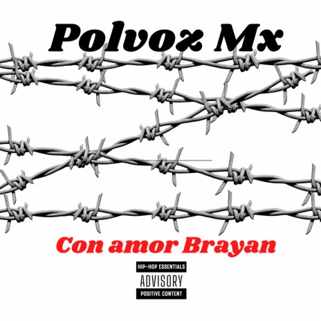 Con amor Brayan | Boomplay Music