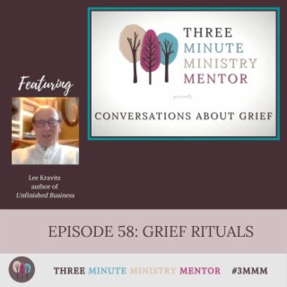 3MMM Episode 58: Grief Rituals