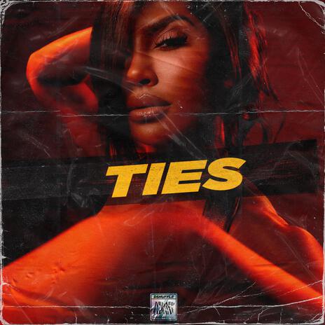 Ties | Boomplay Music