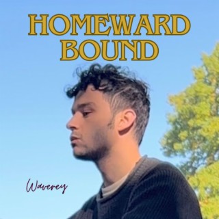 Homeward Bound lyrics | Boomplay Music
