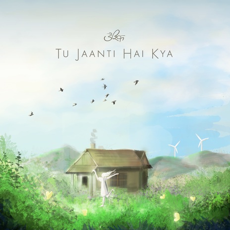 Tu Jaanti Hai Kya ft. Junoo | Boomplay Music