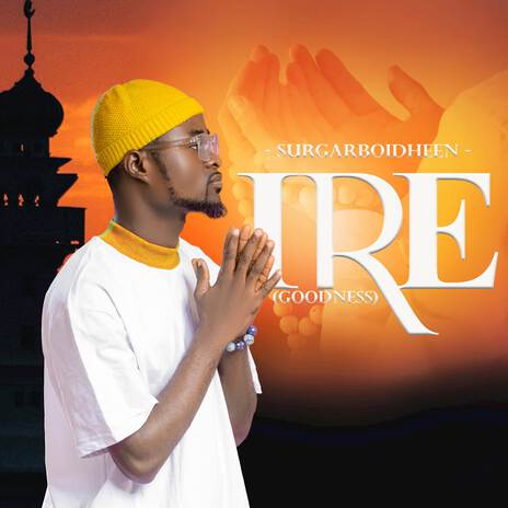 IRE (GOODNESS) | Boomplay Music