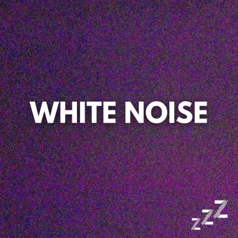 White Noise for Babies (Loopable, No Fade) ft. White Noise for Sleep Sounds & White Noise | Boomplay Music