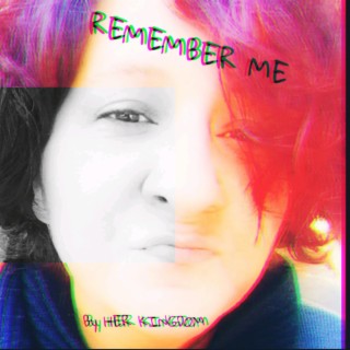 Remember ME