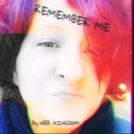 Remember ME | Boomplay Music