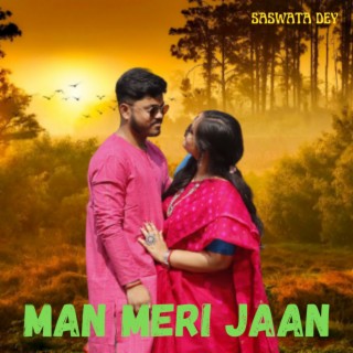 Man Meri Jaan