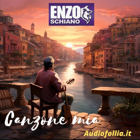 Canzone mia ft. Audiofollia.it