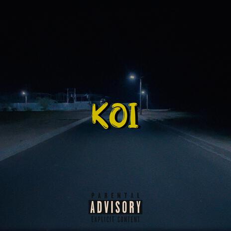 KOI | Boomplay Music