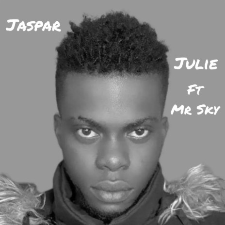 Julie ft. Mr Sky | Boomplay Music