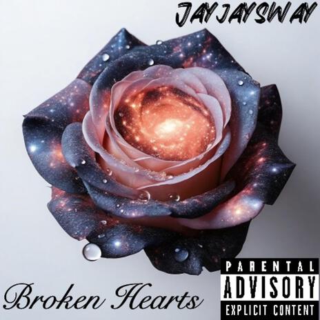 Broken Hearts | Boomplay Music