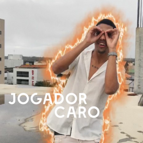 Jogador Caro | Boomplay Music