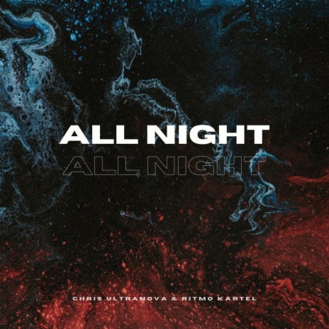 All Night ft. Ritmo Kartel | Boomplay Music