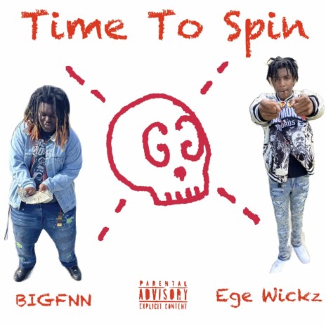 Time To Spin ft. Ege Wickz