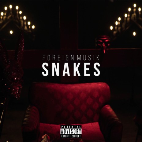 Snakes | Boomplay Music