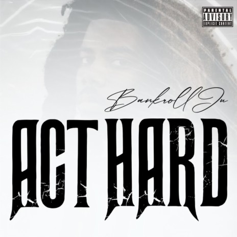 Act Hard | Boomplay Music