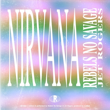 Nirvana ft. Jet Rogers | Boomplay Music