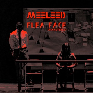 Flea Face (Remastered 2022)