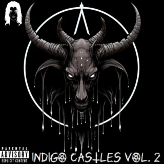 Indigo Castles, Vol. 2