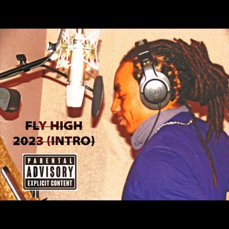 Fly High (2023 Intro) | Boomplay Music