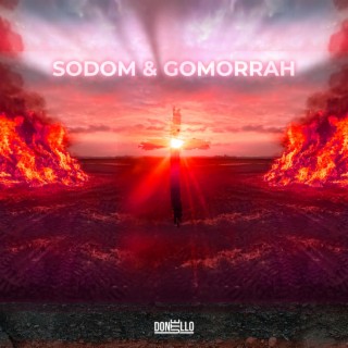 Sodom & Gomorrah lyrics | Boomplay Music