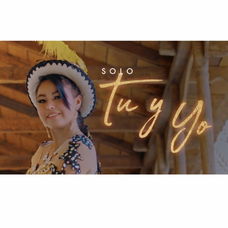 Solo Tu y Yo (estudio) | Boomplay Music