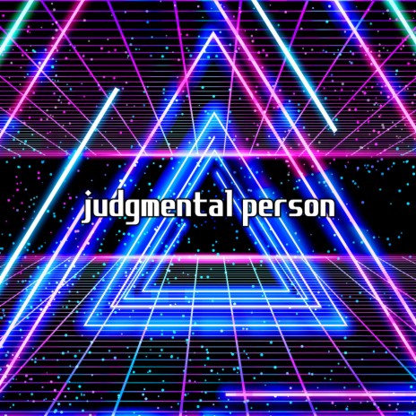 judgmental person