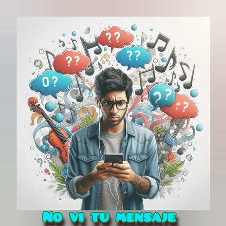 No vi tu mensaje | Boomplay Music