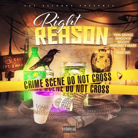 Right Reason ft. Whookid Woody, RealWattsBaby, L4 & RobTwo | Boomplay Music