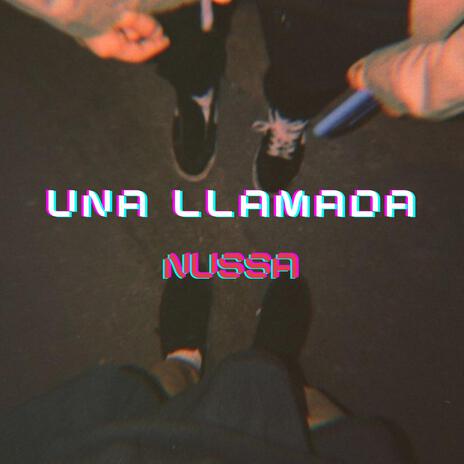 Una llamada | Boomplay Music