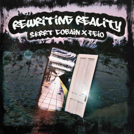 Rewriting Reality Intro ft. Feio & backseatclikk | Boomplay Music
