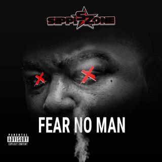 Fear No Man lyrics | Boomplay Music