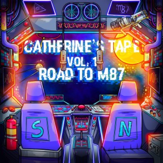 Catherine's Tape Vol.1: Road to M87