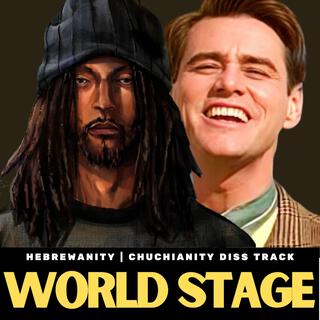 THE WORLD IS A STAGE