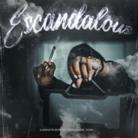 Escandalous ft. Tren Lokote & Soru | Boomplay Music