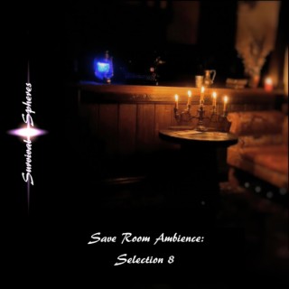 Selection 8 (Save Room Ambience)