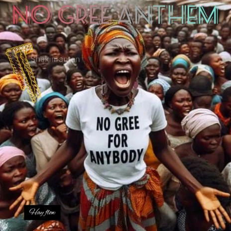 NO GREE ANTHEM | Boomplay Music