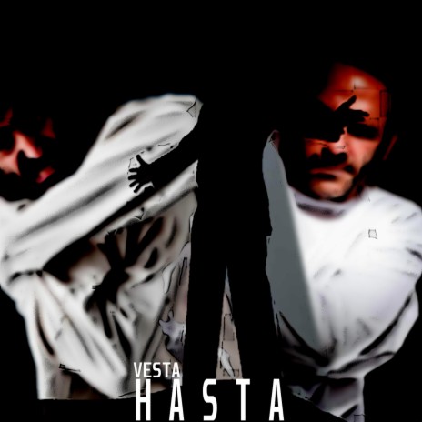 Hasta | Boomplay Music