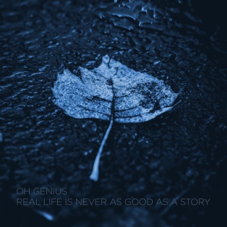 real life is never as good as a story | Boomplay Music