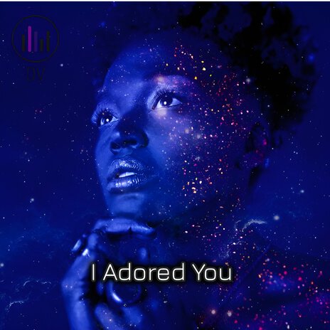 I Adored You | Boomplay Music