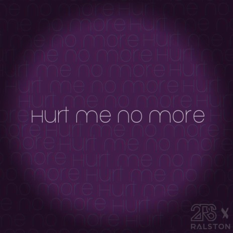 Hurt Me No More ft. 2 Rotten Scoundrels | Boomplay Music