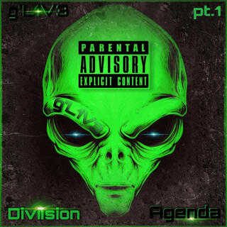 Diviision Agenda~(Truth Be Told), Pt. 1 (Original Version)