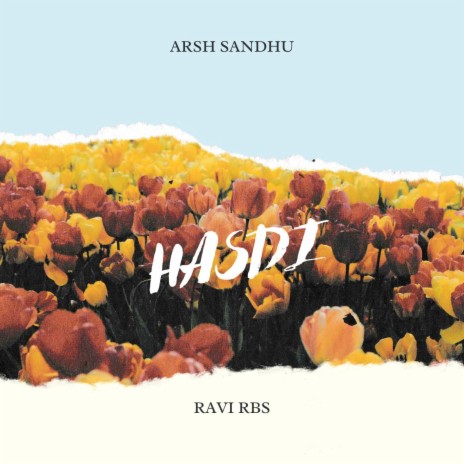 Hasdi ft. Ravi rbs | Boomplay Music