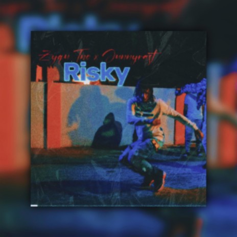 Risky ft. JunnyRast | Boomplay Music