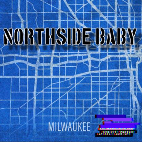 Northside Baby | Boomplay Music