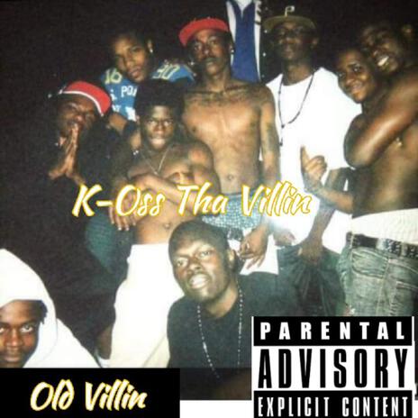 Old Villin | Boomplay Music