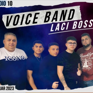 Voice Band Pavlovce 10 & Laci Boss