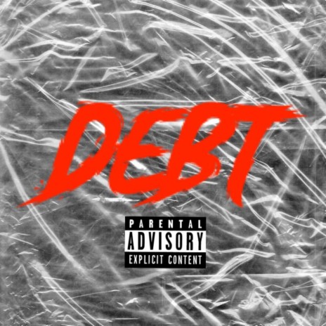 Debt ft. Keylow | Boomplay Music