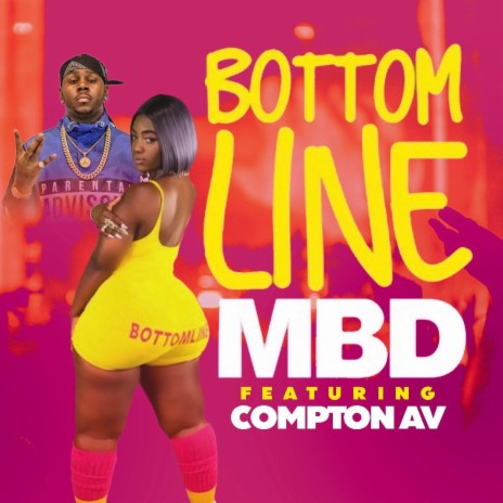BOTTOMLINE ft. COMPTON AV | Boomplay Music