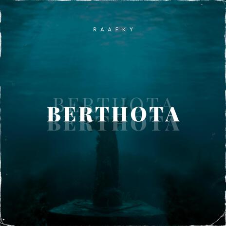 Berthota | Boomplay Music