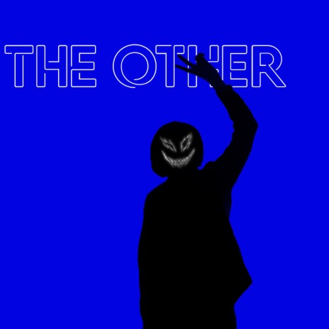 The Other | Boomplay Music
